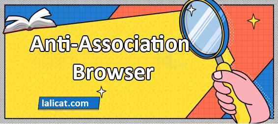 Was sind die Verwendungen des Antidetect-Browsers?
