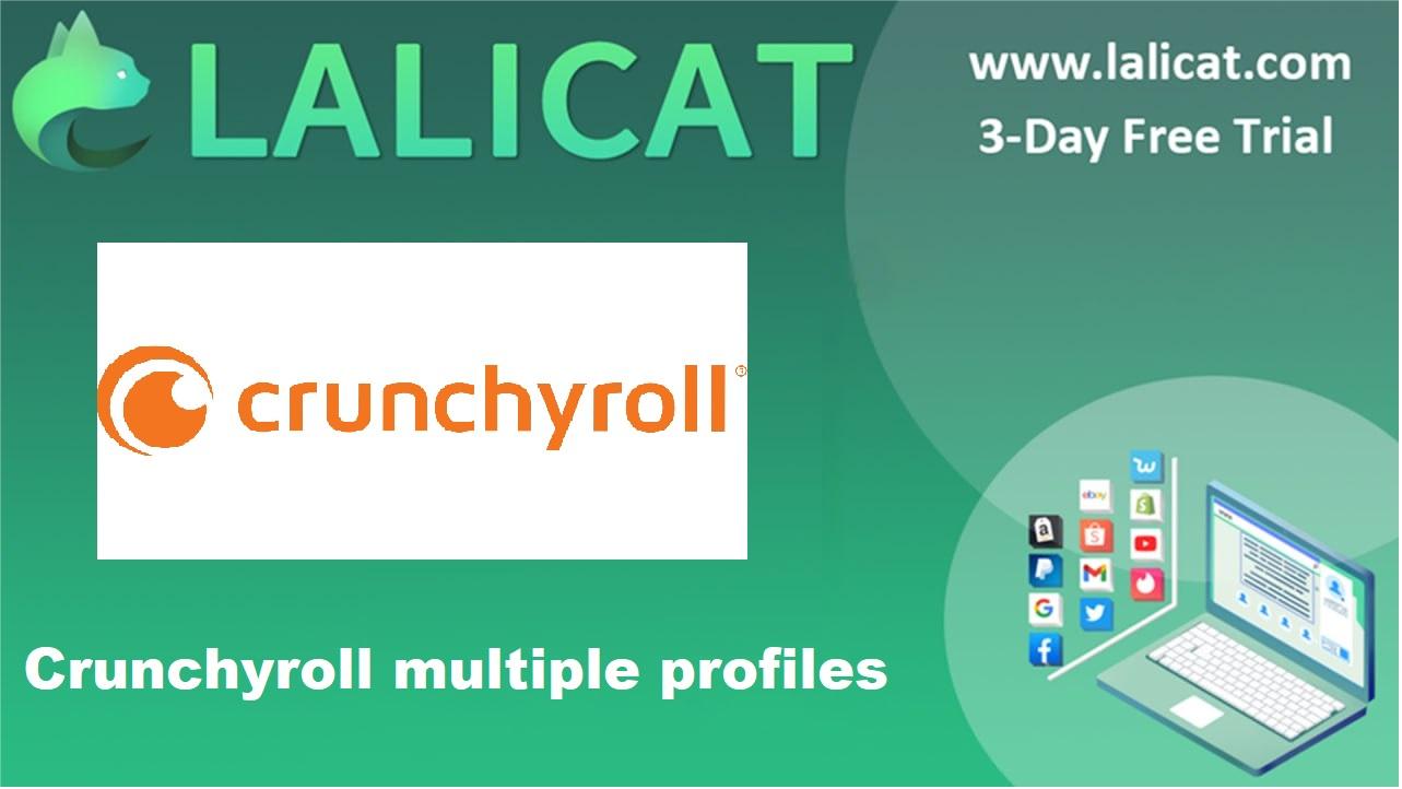 Das Potenzial von Crunchyroll maximieren: Multi-Account-Betrieb und mehr