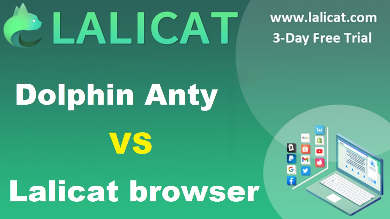 Dolphin Anty vs. Lalicat-Browser