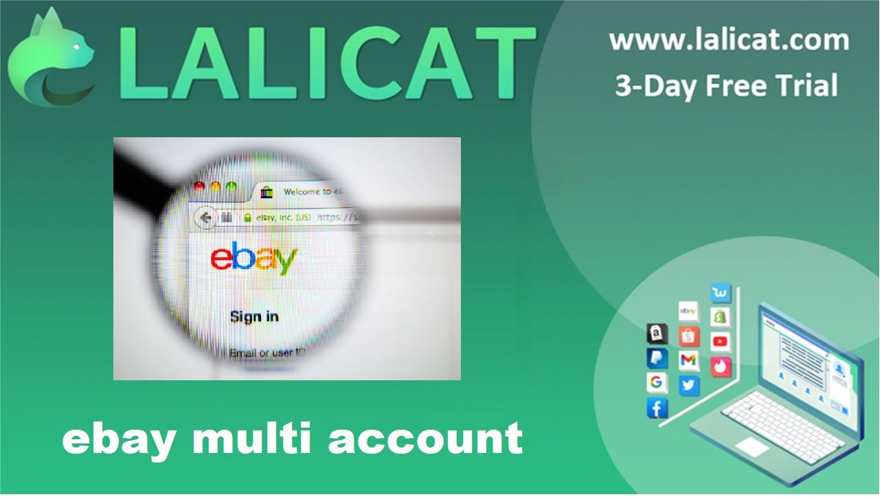 eBay-Multi-Account-Management: Tipps für den Erfolg